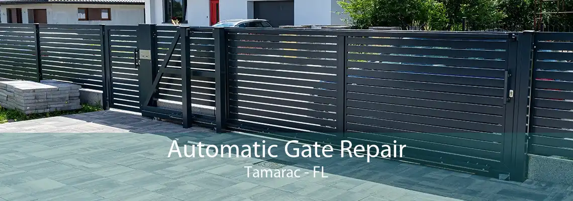 Automatic Gate Repair Tamarac - FL