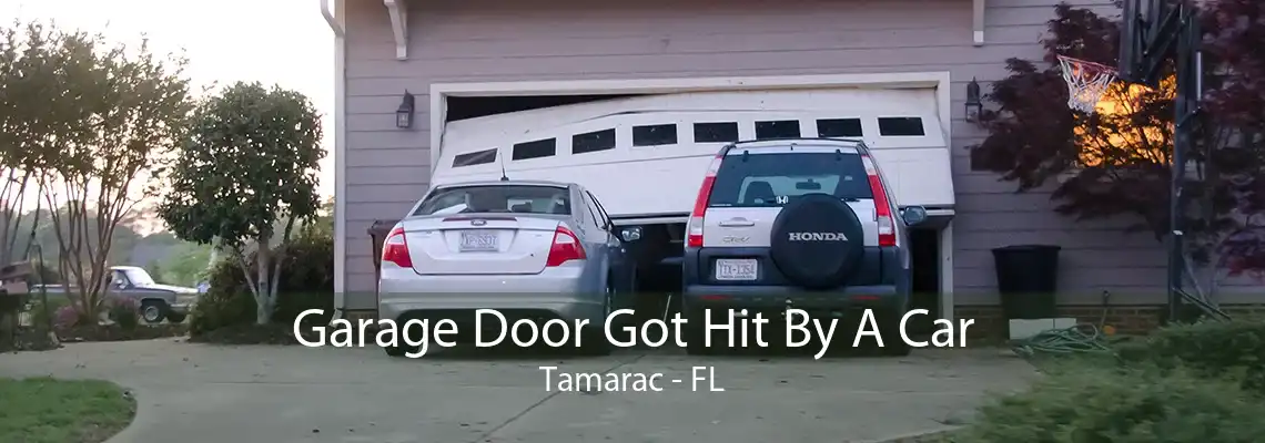 Garage Door Got Hit By A Car Tamarac - FL