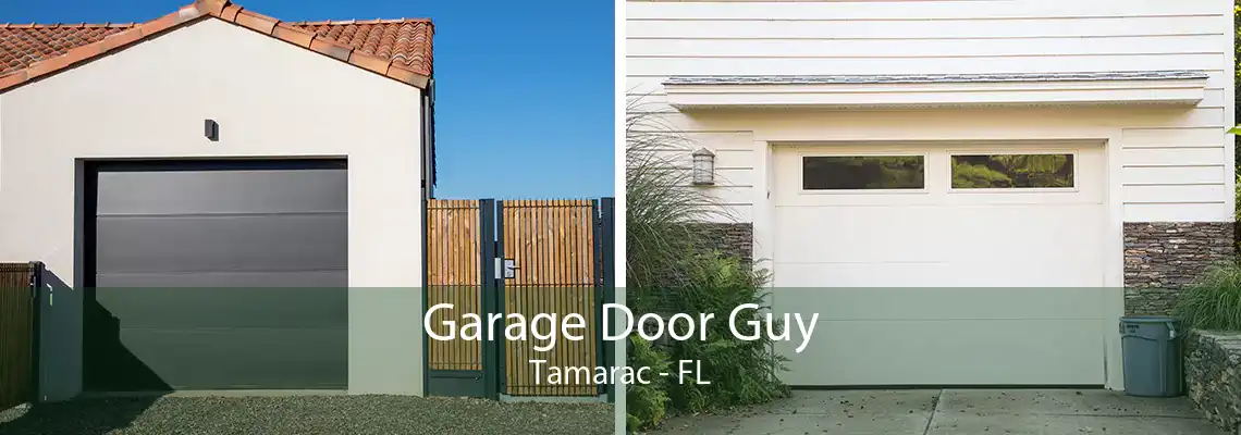 Garage Door Guy Tamarac - FL