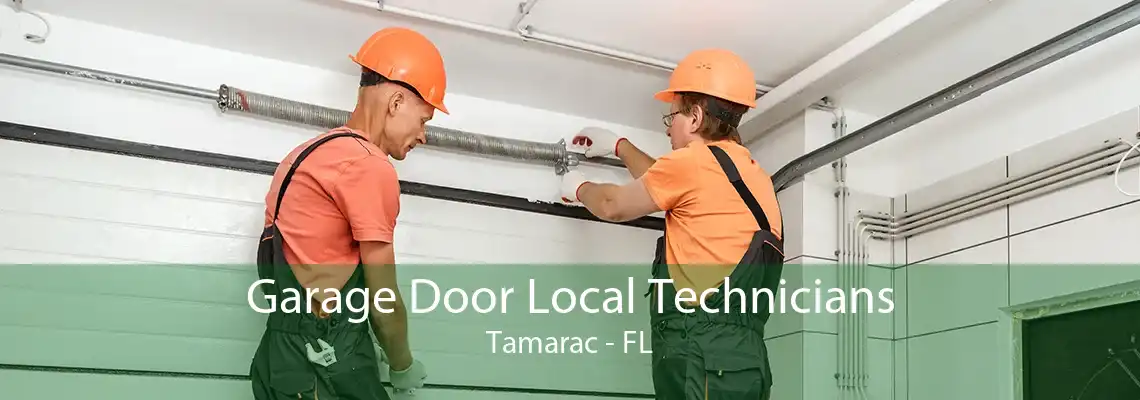 Garage Door Local Technicians Tamarac - FL