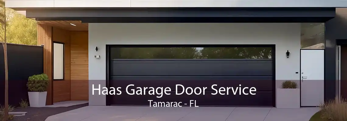 Haas Garage Door Service Tamarac - FL